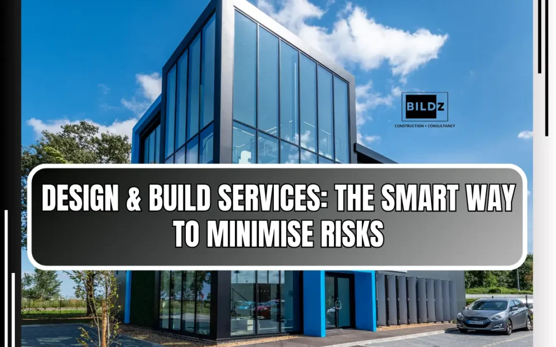 How Design and Build Services Reduce Risks and Deliver Results